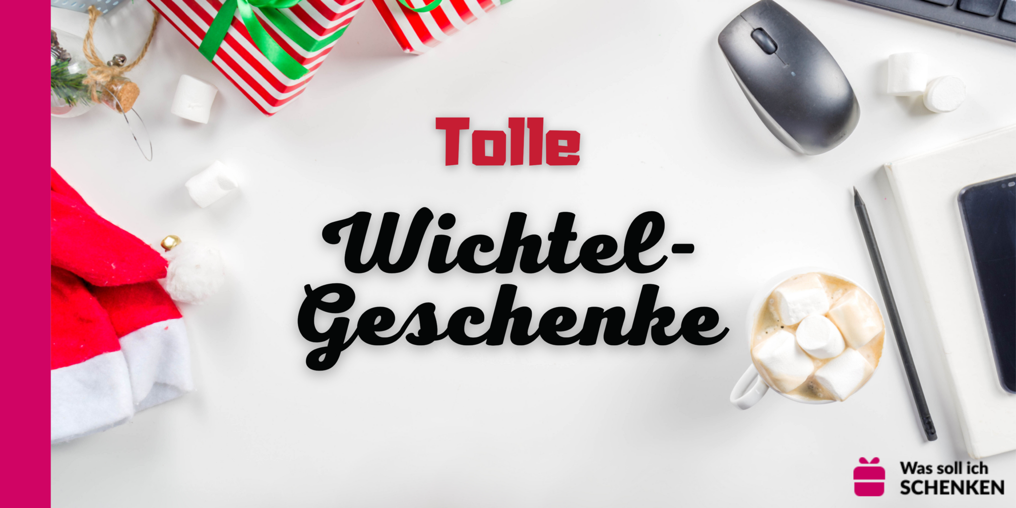Was Kann Man Jungs Zum Wichteln Schenken
